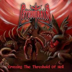 Psychotrain : Crossing the Threshold of Hell